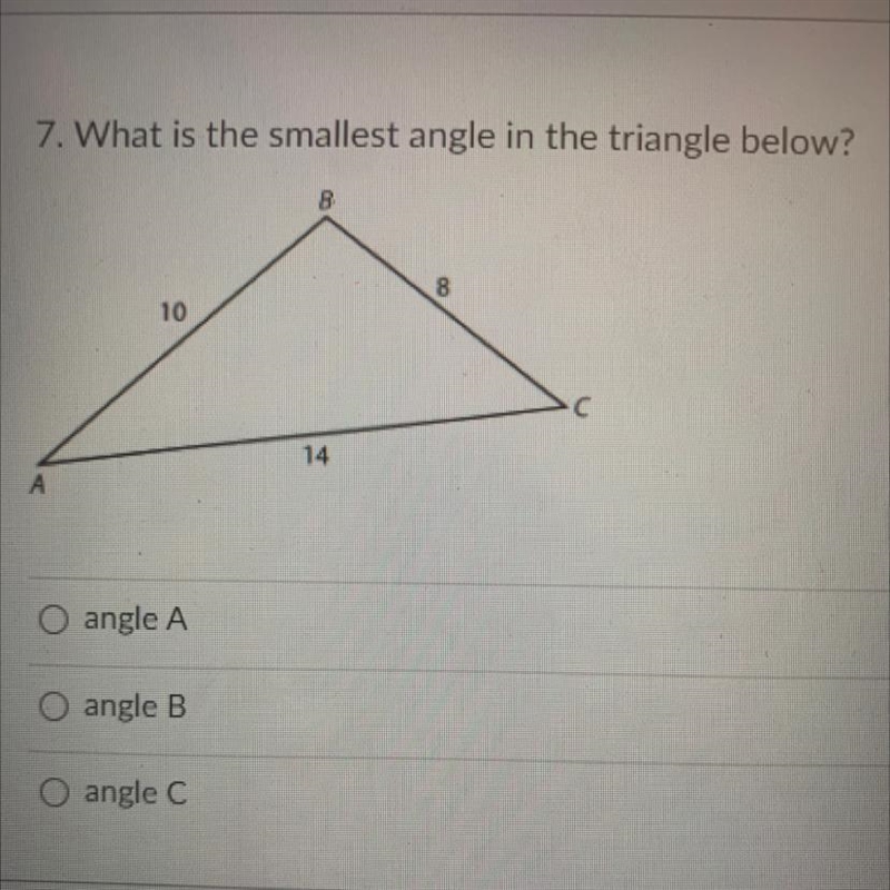 7. What is the smallest angle in the triangle below?-example-1