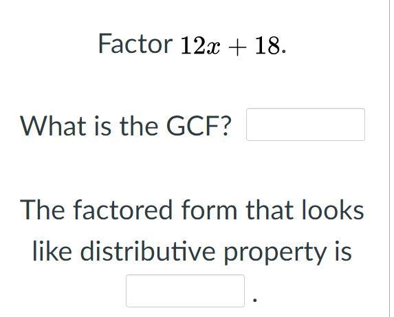 Help me It about the GCF and something else-example-1