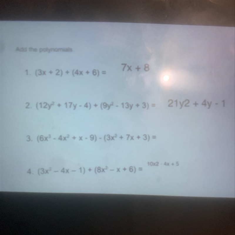 The polynom 7x + 8 1. (3x + 2) + (4x + 6) - 2. (12y + 17y - 4) * (9y+ - 13y + 3) = 21y-example-1