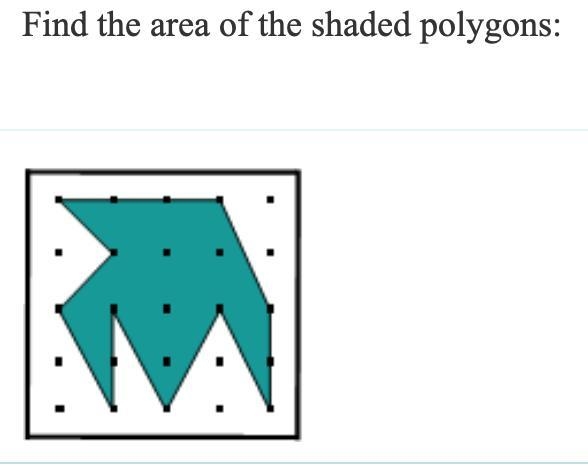 PLEASE HELP!!! Find the area of the shaded polygon:-example-1