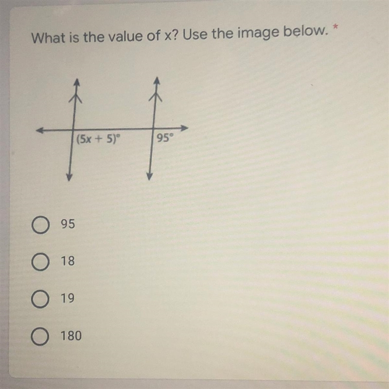 What is the value of x? Use the image below. * (5x + 5) 959 95 18 19 180-example-1