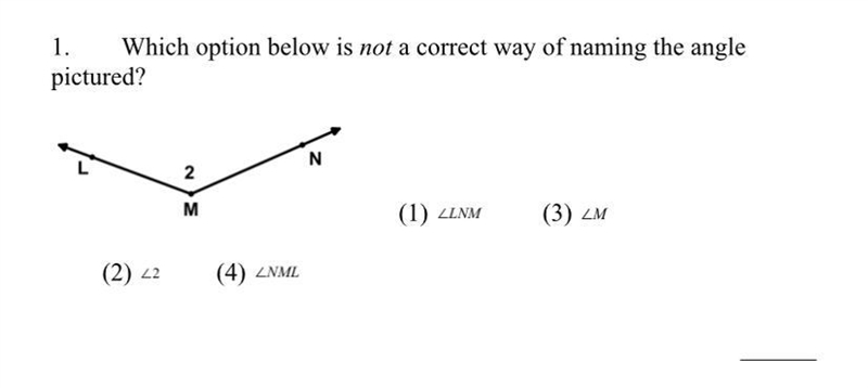 1. Which option below is not a correct way of naming the angle 1) 2) <2 3) 4)-example-1