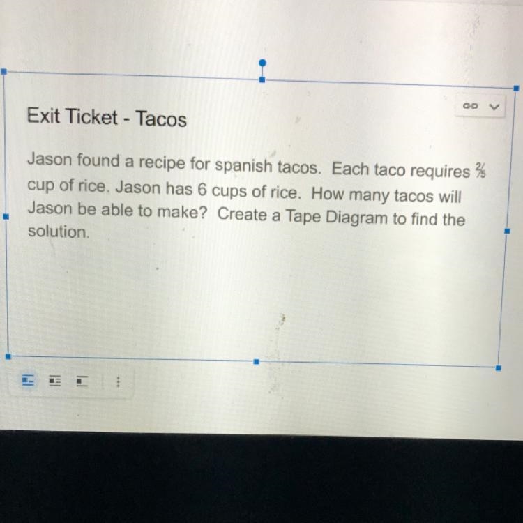 Jason found a recipe for Spanish tacos. Each taco requires 2/5 cup of rice.Jason has-example-1