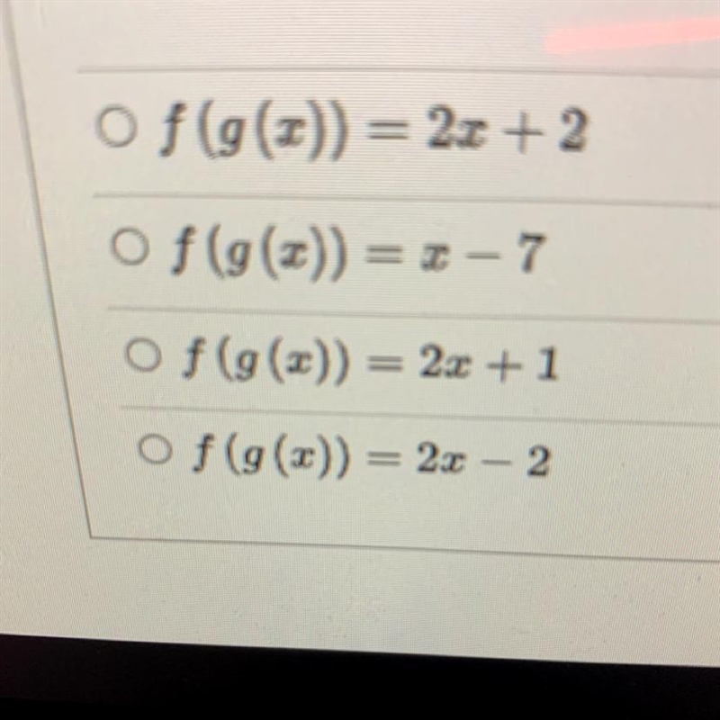 If f(x) = 2x + 4 and 9 (20) = x - 3, find f (g(x)).-example-1