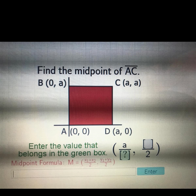 Find the midpoint of AC. B (0, a) C (a, a) A(0, 0) D (a,0)-example-1