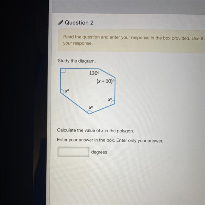 Study the diagram. Calculate the value of x in the polygon. Enter your answer in the-example-1