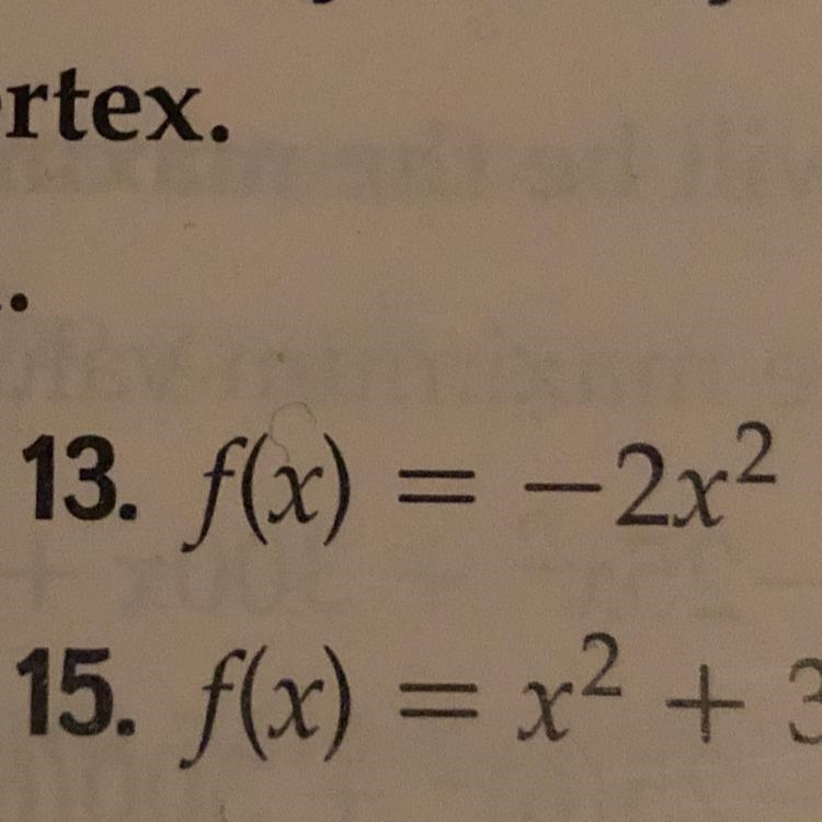 13. F(x)= -2x squared help please-example-1