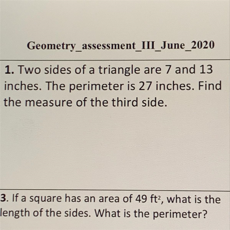 Two sides of a triangle are 7 and 13 inches. The perimeter is 27 inches. Find the-example-1