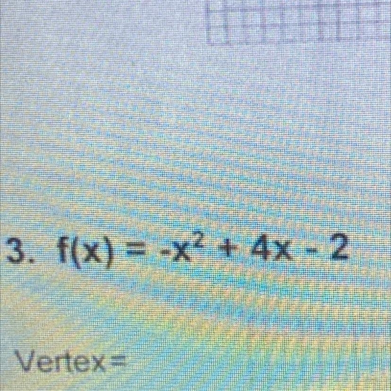 3. f(x) = x2 + 4x - 2-example-1