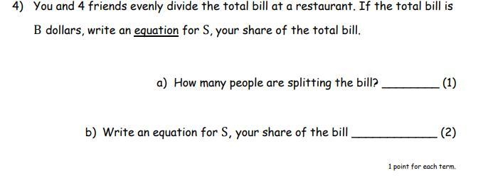 ) You and 4 friends evenly divide the total bill at a restaurant. If the total bill-example-1