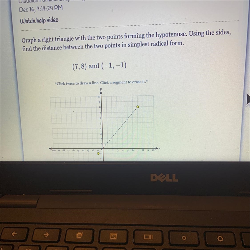 Graph a right triangle with the two points forming the hypotenuse. Using the sides-example-1