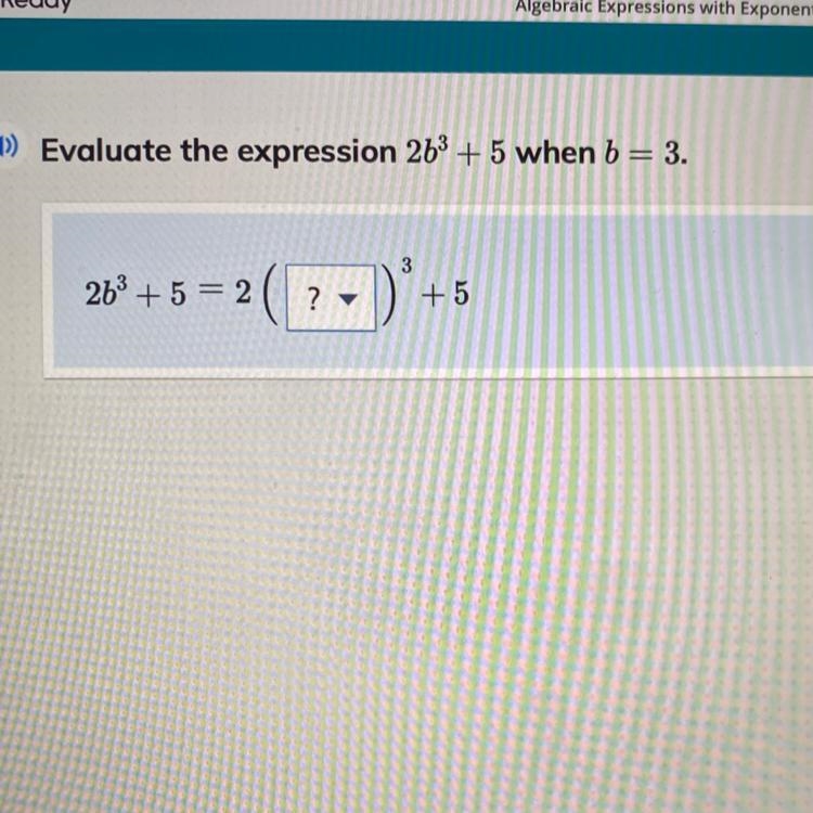 Evaluate the expression 263 + 5 when b= 3.-example-1