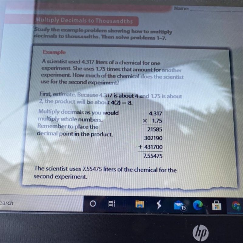 How does your estimate help you place the decimal point in the product?-example-1