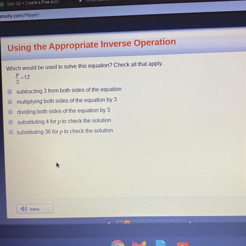 Appropriate Inverse Operation Which would be used to solve this equation? Check all-example-1