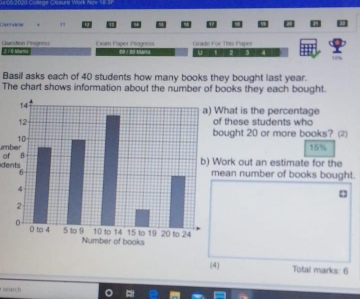 Work out the estimate of books brought. On the y axis it is number of students. ​-example-1