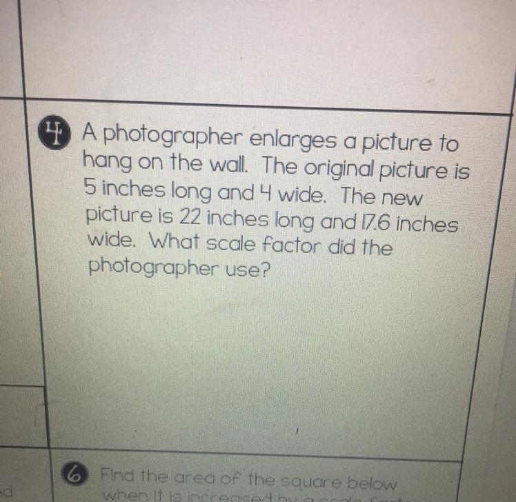 4 A photographer enlarges a picture to hang on the wall. The original picture is 5 inches-example-1