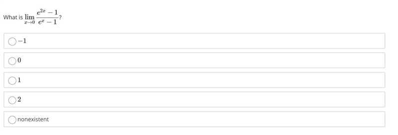 What is lim x → 0 e^2x - 1/ e^x - 1-example-1