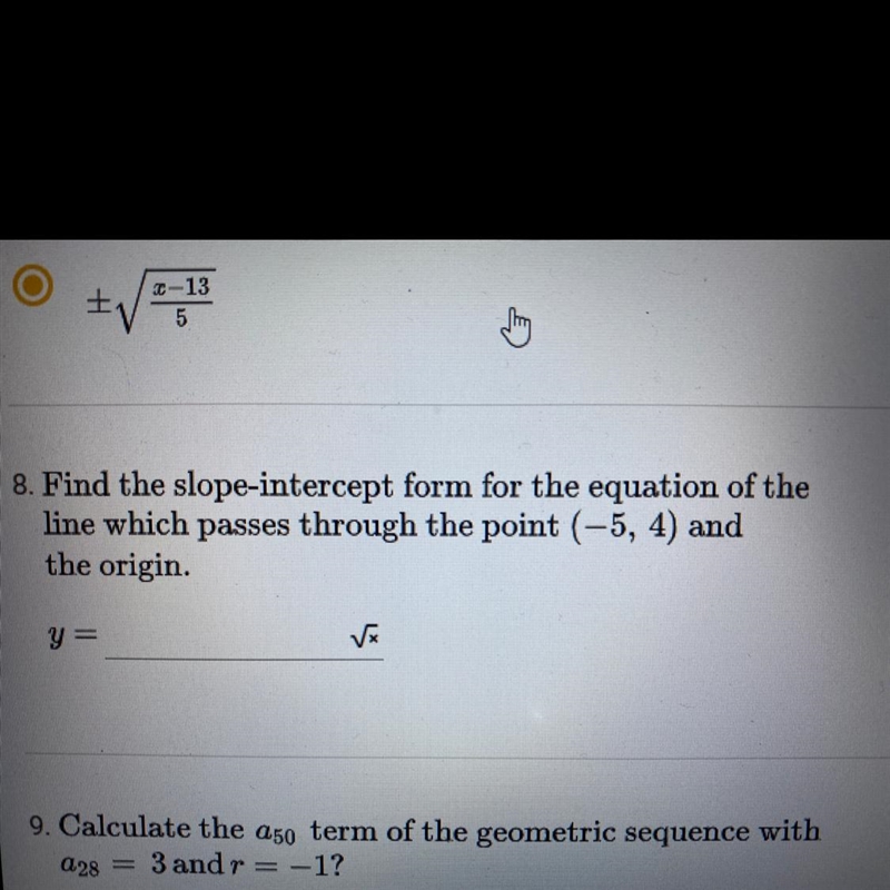 Find the slope intercept form for the equation of the line which passes through the-example-1