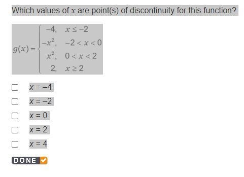 Which values of x are point(s) of discontinuity for this function? Function x = –4 x-example-1