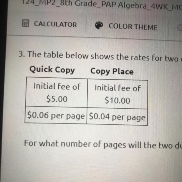 3. The table below shows the rates for two duplicating companies. For what number-example-1