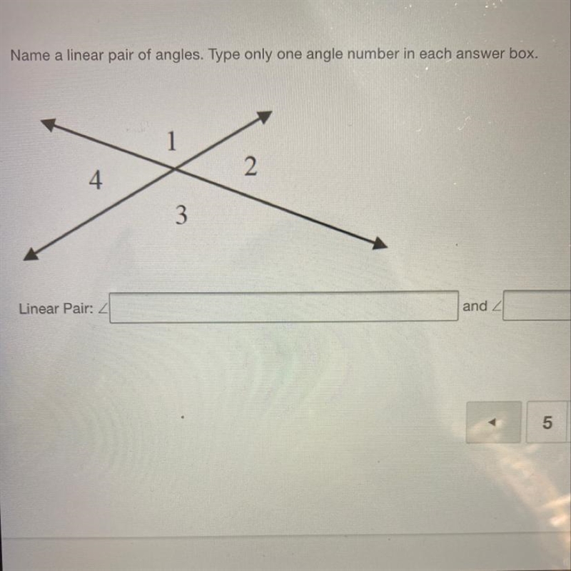 Name a linear pair of angles must be 2 pairs. Image included.-example-1