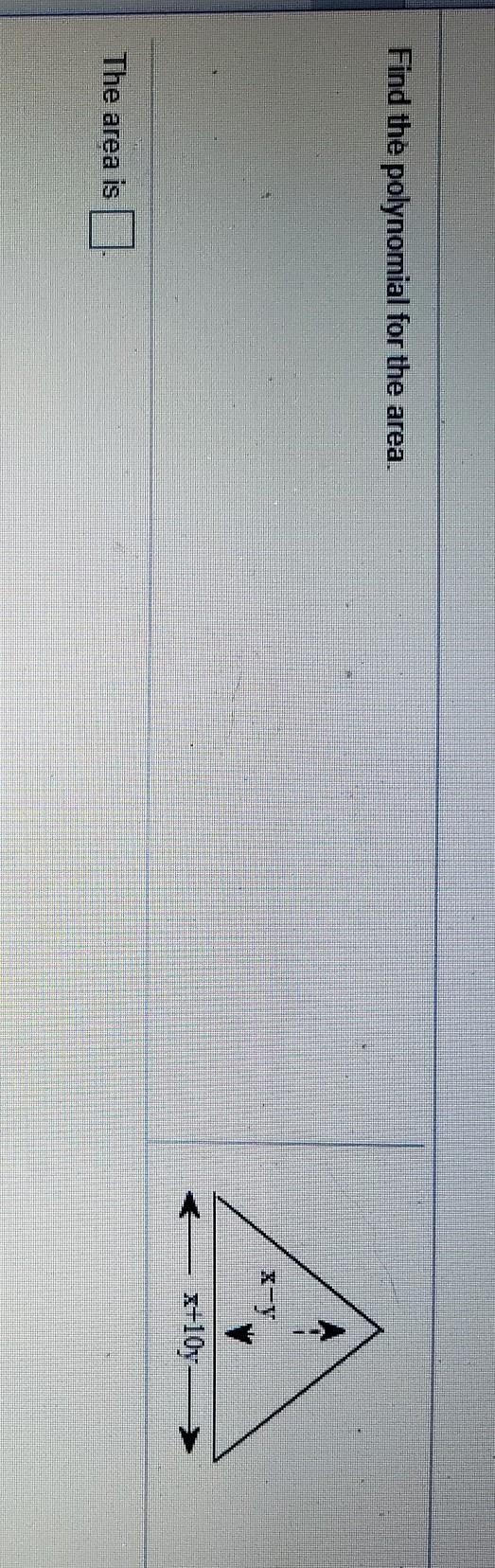 Find the polynomial for the area. The area is​-example-1