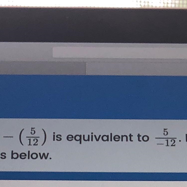 Is -(5/12) equal to 5/-12-example-1