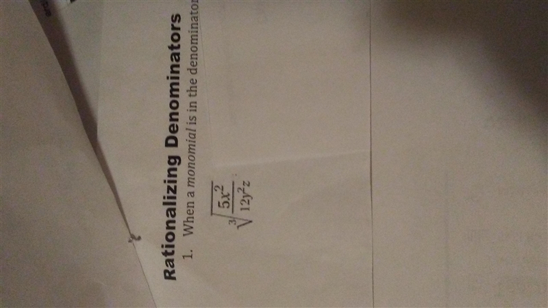 Rationalize denominator when a monomial is in the denominator.Please show steps-example-1