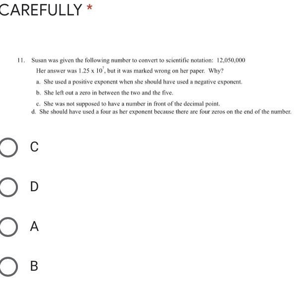 Susan was given the following number to convert to scientific notation: 12,050,000 Her-example-1