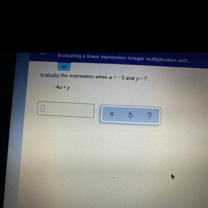 Evaluate the expression when a=-5 and y=7.-example-1