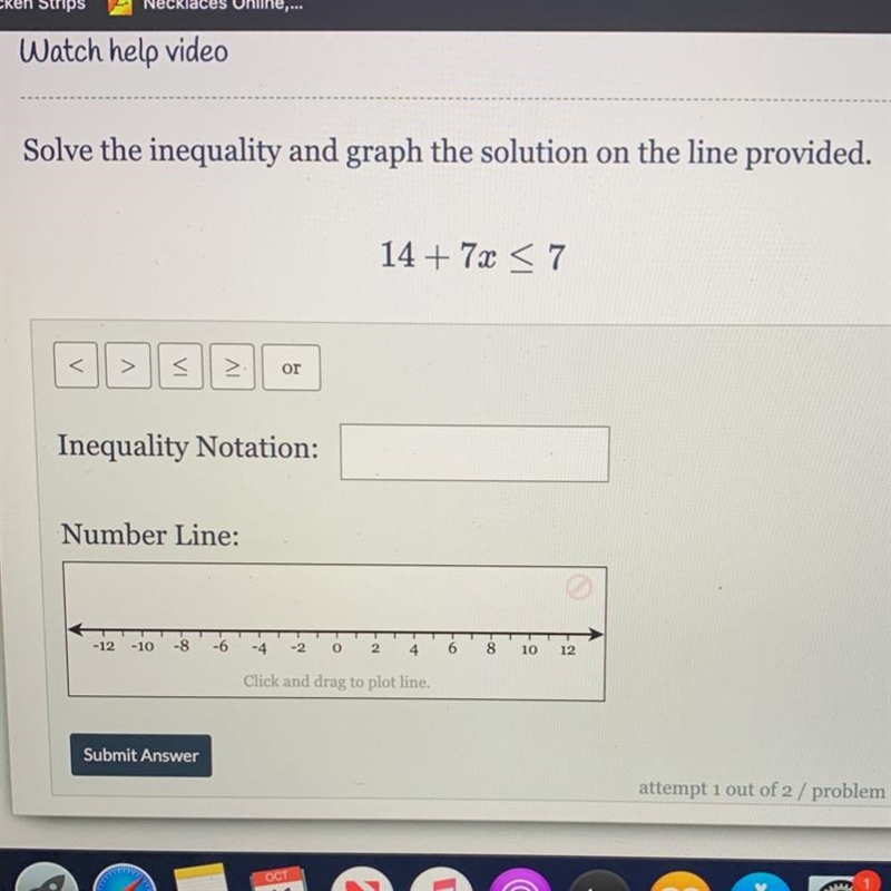 PLS HELP :( Solve the inequality and graph the solution on the line provided.-example-1