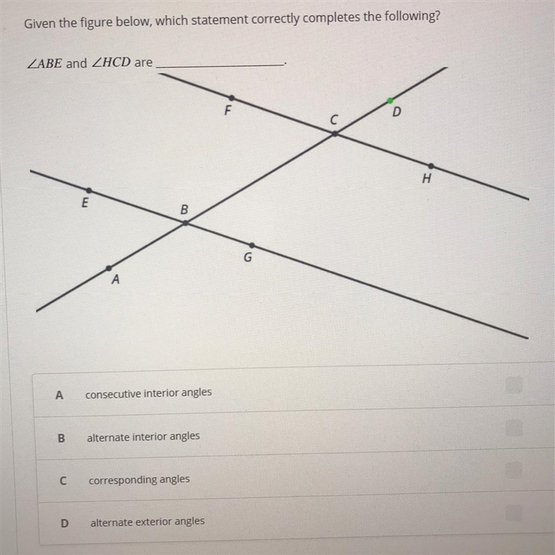 Given the figure below, which statement correctly completes the following? A - consecutive-example-1