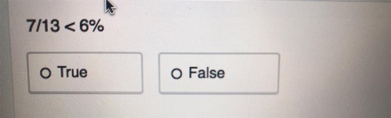 7/13 < 6% True False-example-1