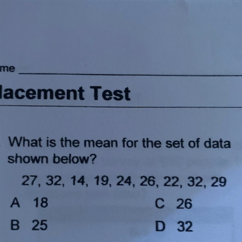 What is the mean for the set of data shown below? 27, 32, 14, 19, 24, 26, 22, 32, 29 A-example-1