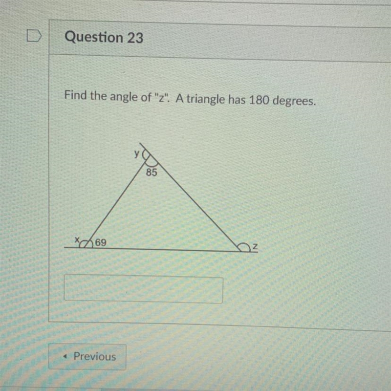 Find the angle of “z”. A triangle has 180 degrees.-example-1