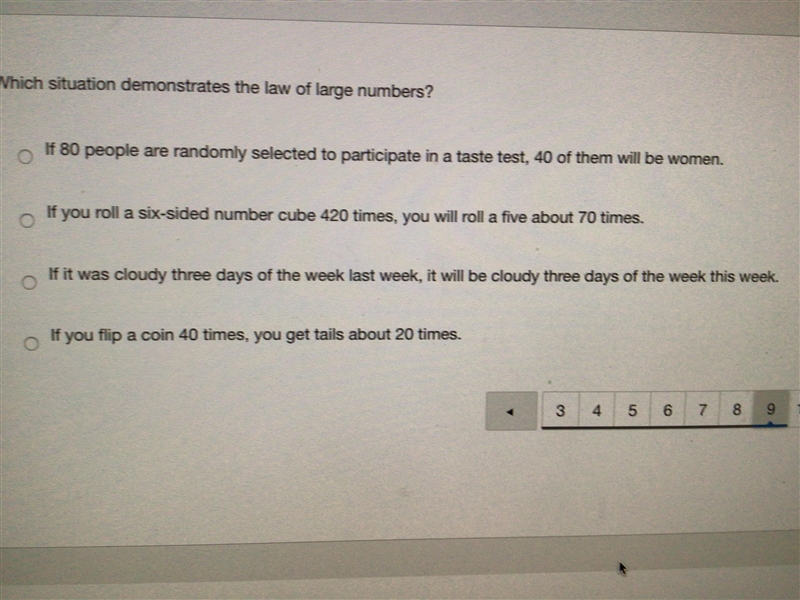 Which situation demonstrates the law of large numbers-example-1