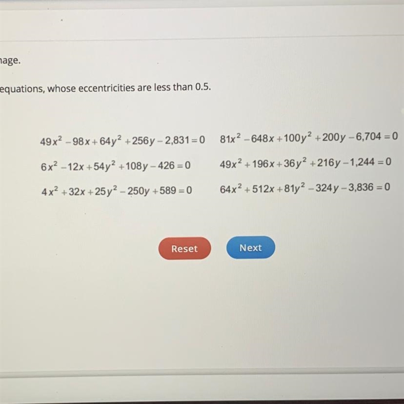 Select the correct equations in the image. Identify the ellipses, represented by equations-example-1