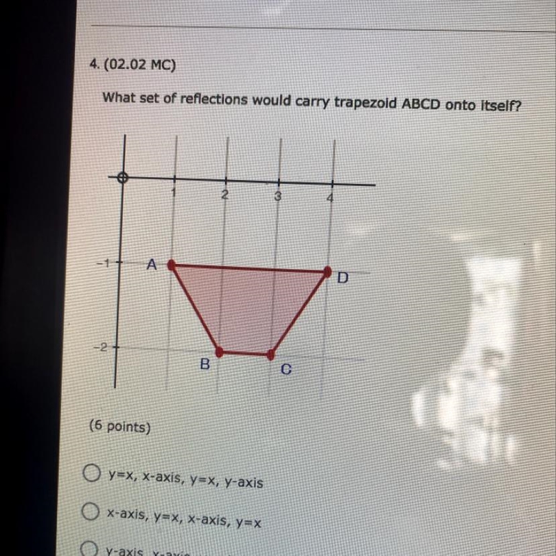 What set of reflections would carry trapezoid ABCD onto itself? A D B С (6 points-example-1