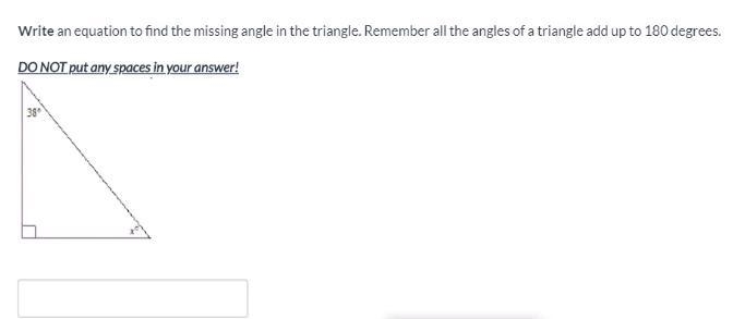 Write an equation to find the missing angle in the triangle. Remember all the angles-example-1