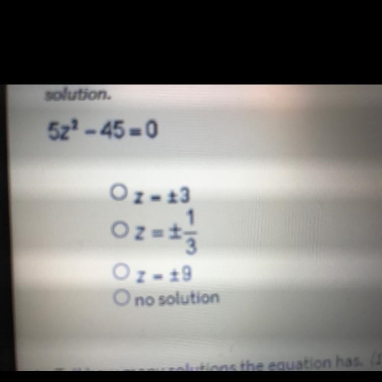 solve each equation by finding square roots. If the equation has no real number solution-example-1