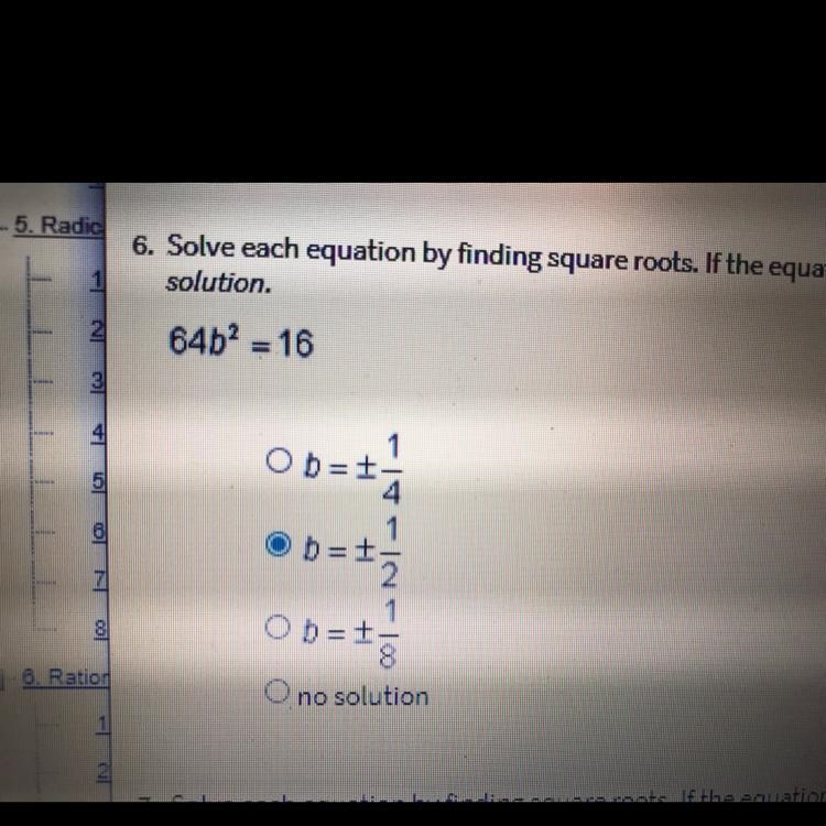 solve each equation by finding square roots. If the equation has no real number solution-example-1