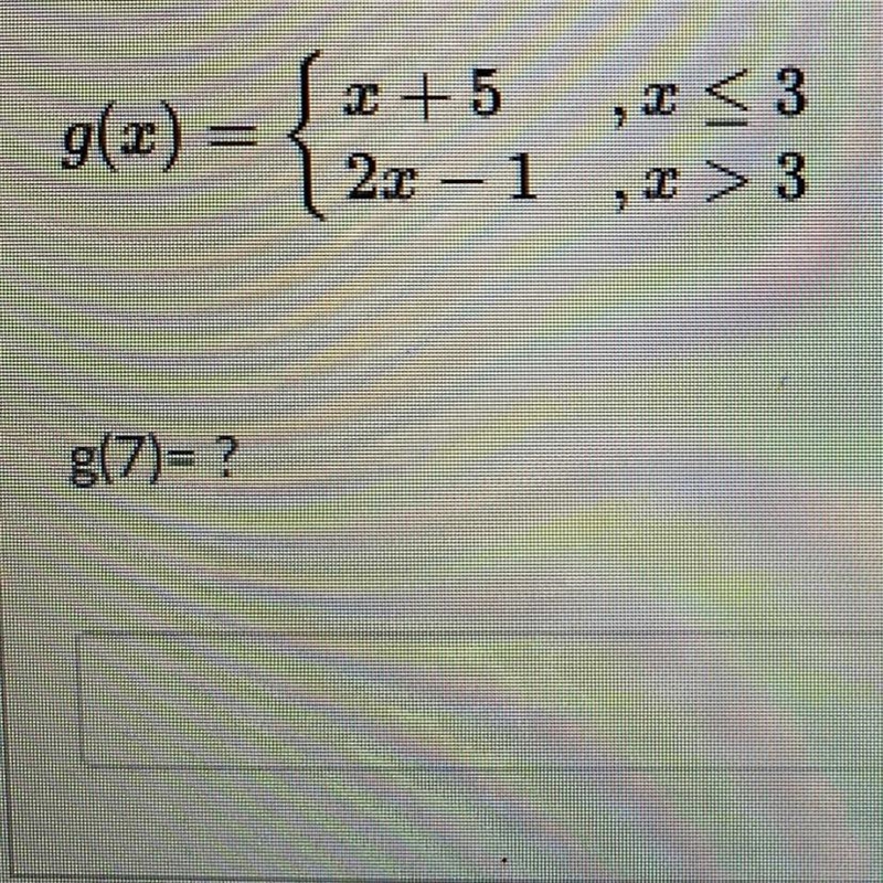 Help me Please Evaluating Piecewise-example-1