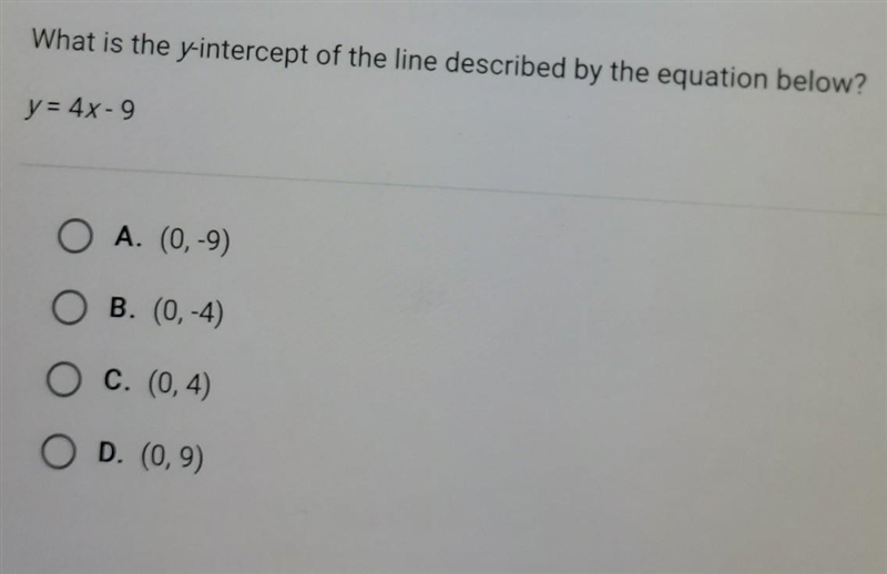 What is the Y intercept y= 4x - 9 ​-example-1