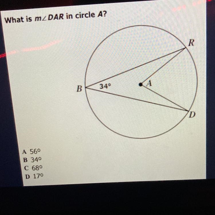 What is mZDAR in circle A? R B 340 D B A A 56° B 340 C 68° D 170-example-1