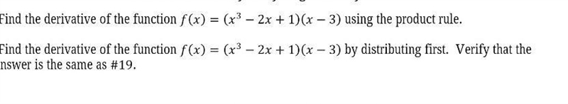 Find the derivative by using product rule and distribution pls help quickly and show-example-1