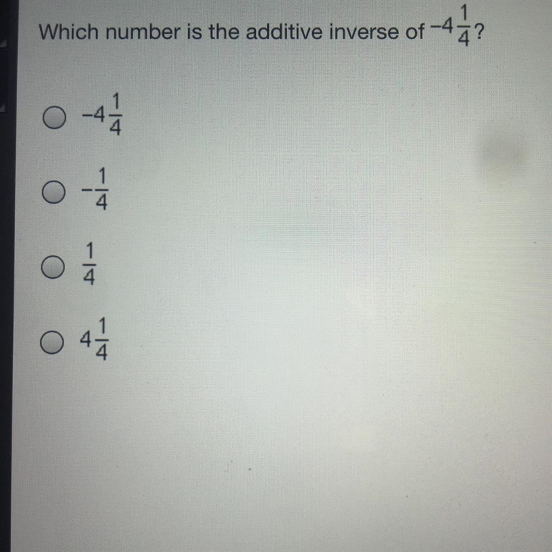 Which number is the additive inverse of -4 -442 O -4 O 45 V-example-1