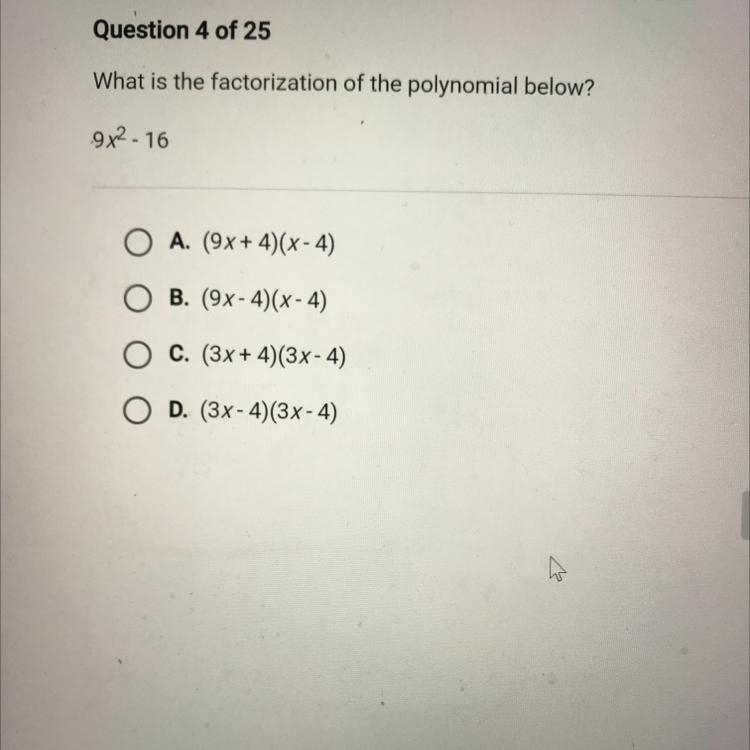 What is the factorization of the polynomial below? 9x2 - 16-example-1