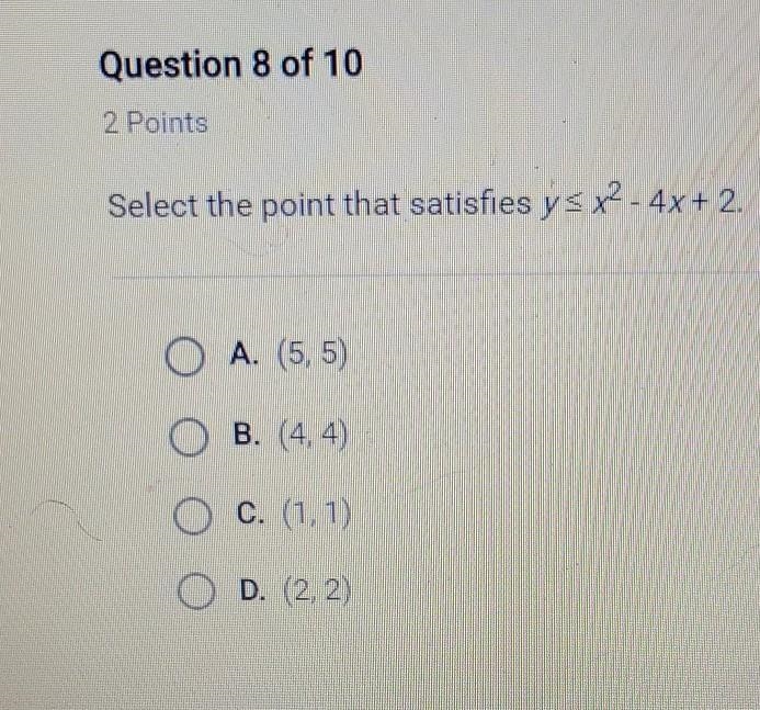 Select the point that satisfies Y< or equal to x ^ 2 - 4 x + 2​-example-1