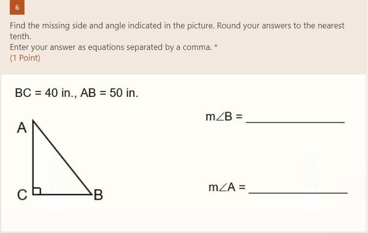 Find the missing side and angle indicated in the picture. Round your answers to the-example-1