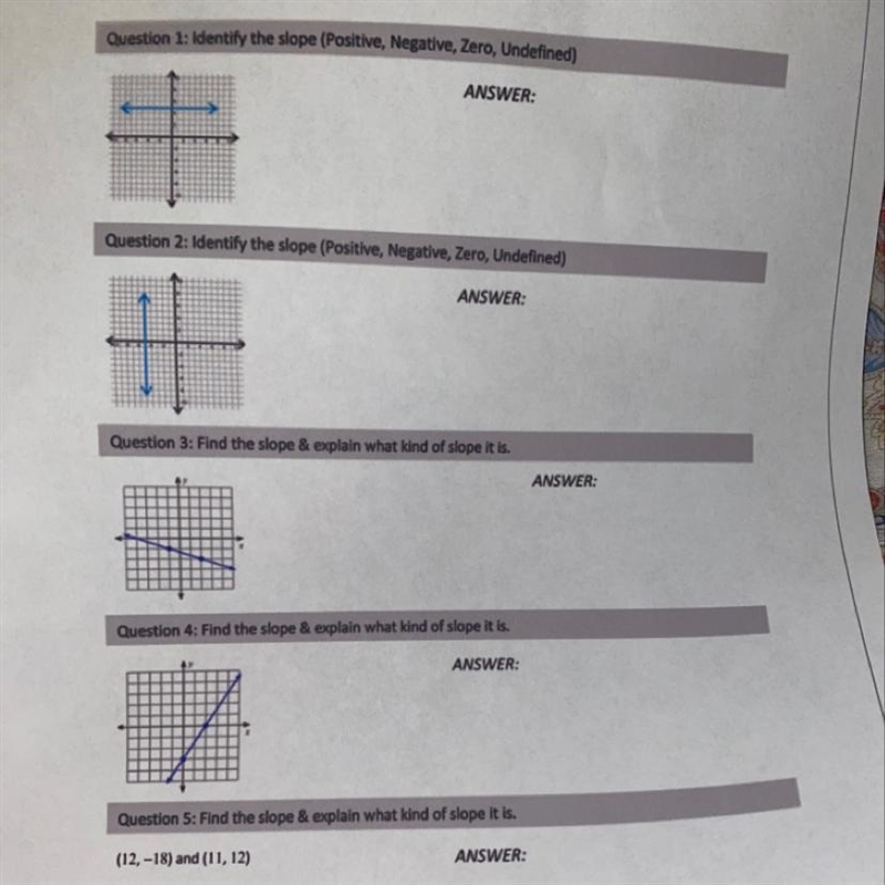 Homework Worksheet: 3.2 Day 1 - Slope Name: Period: Question 1: Identify the slope-example-1